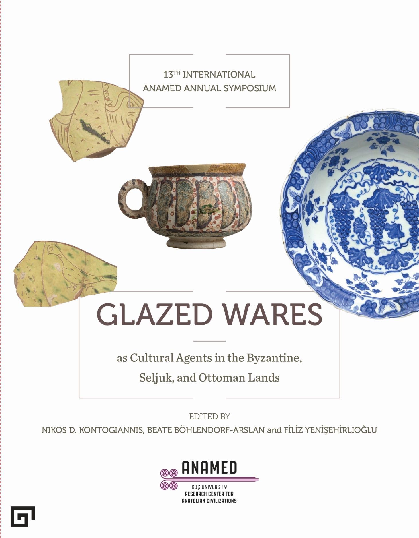 Glazed Wares art byzantin seldjoukide et ottoman livre histoire