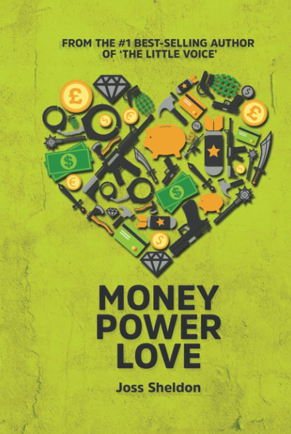 Money Power Love: A Critically-Acclaimed Novel