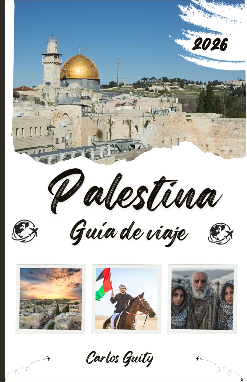 Palestina Guía de viaje 2026