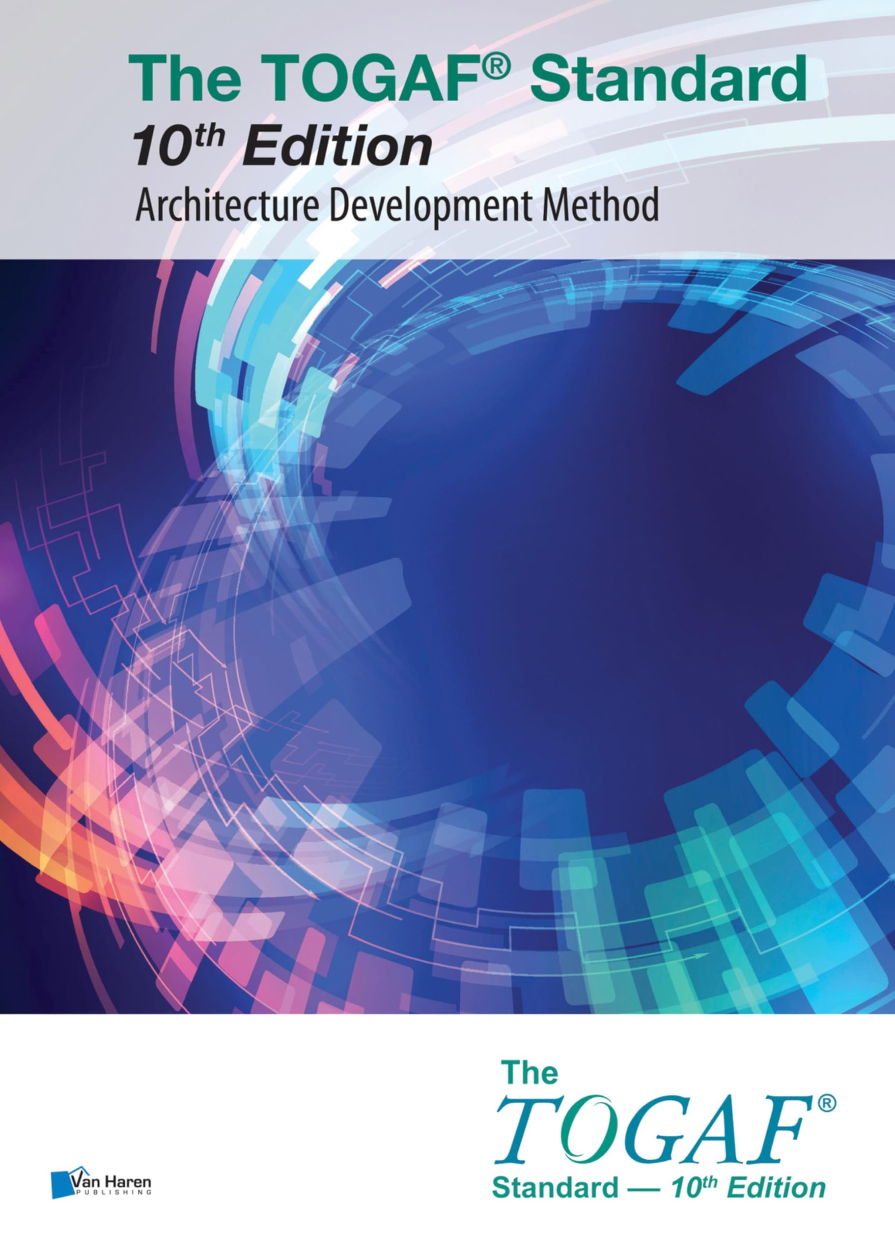 TOGAF Architecture Development Method 10th Edition livre management IT