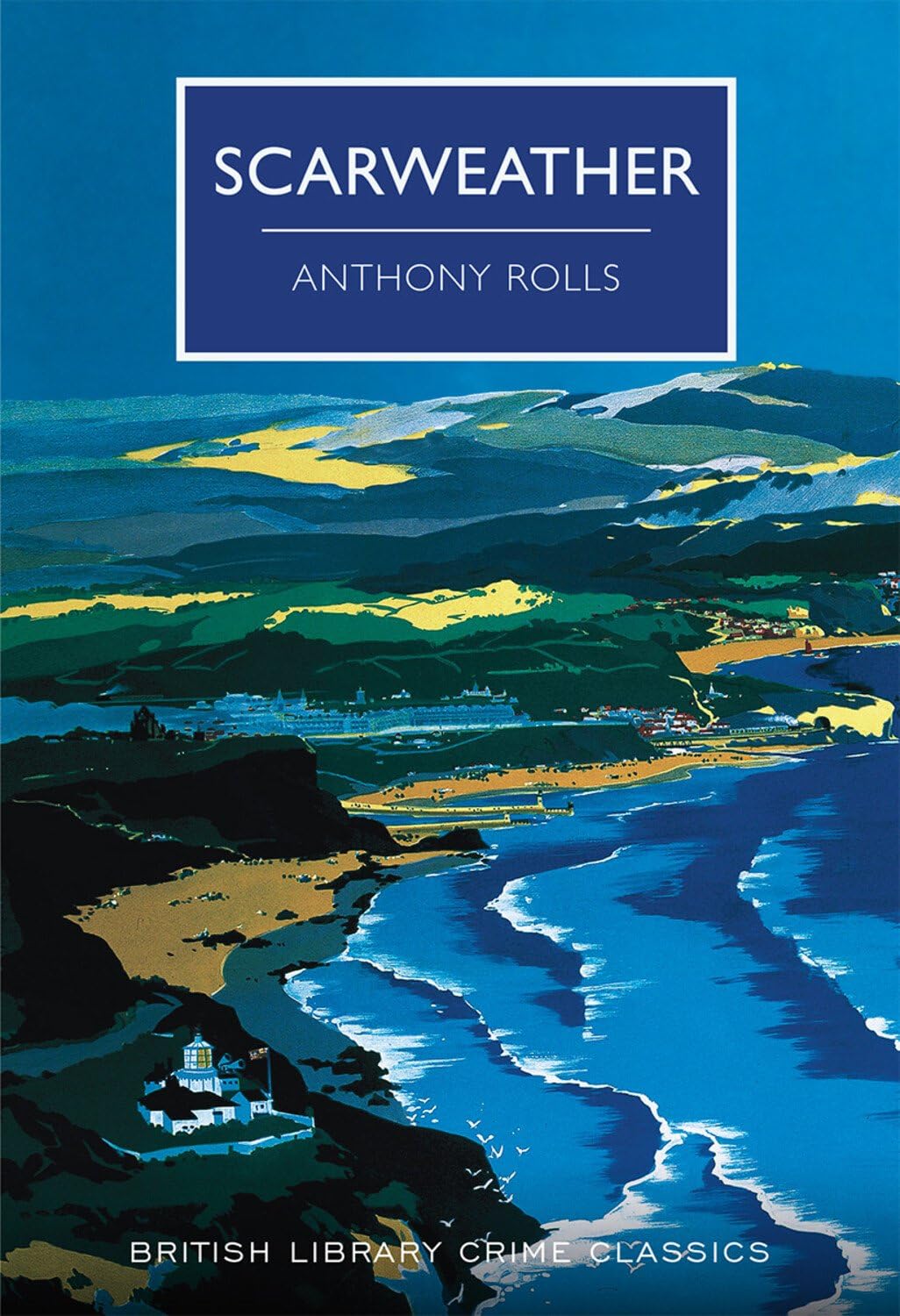 Scarweather (British Library Crime Classics)
