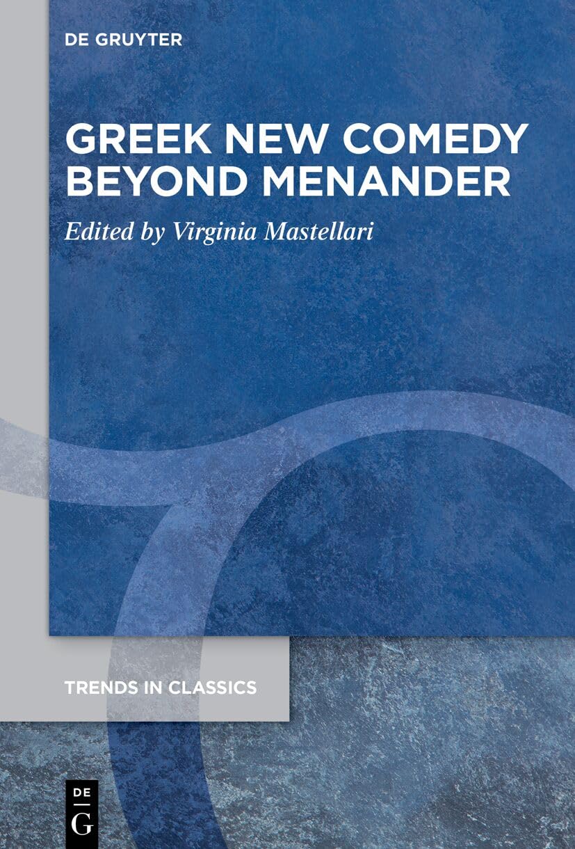 Greek New Comedy Beyond Menander: 200