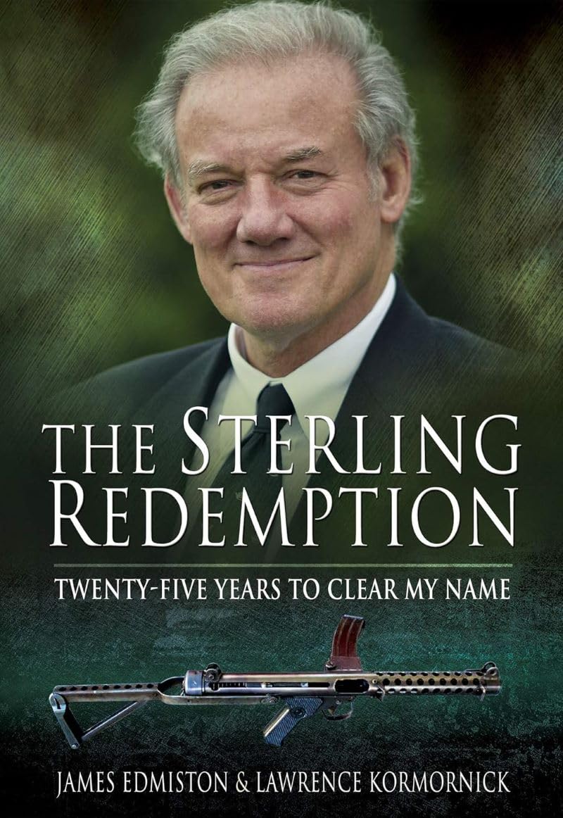 The Sterling Redemption: Twenty Five Years To Clear My Name