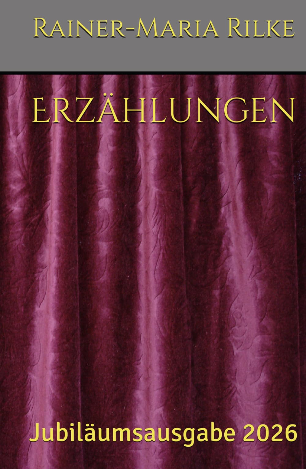 Erzählungen: Jubiläumsausgabe 2026
