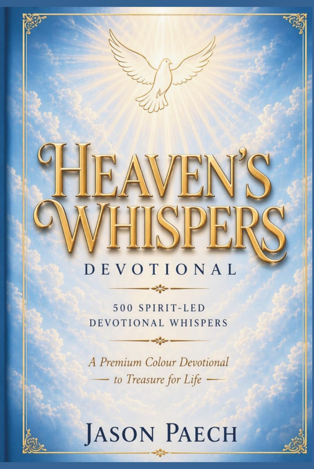 Heaven's Whispers Devotional: Premium Color Edition