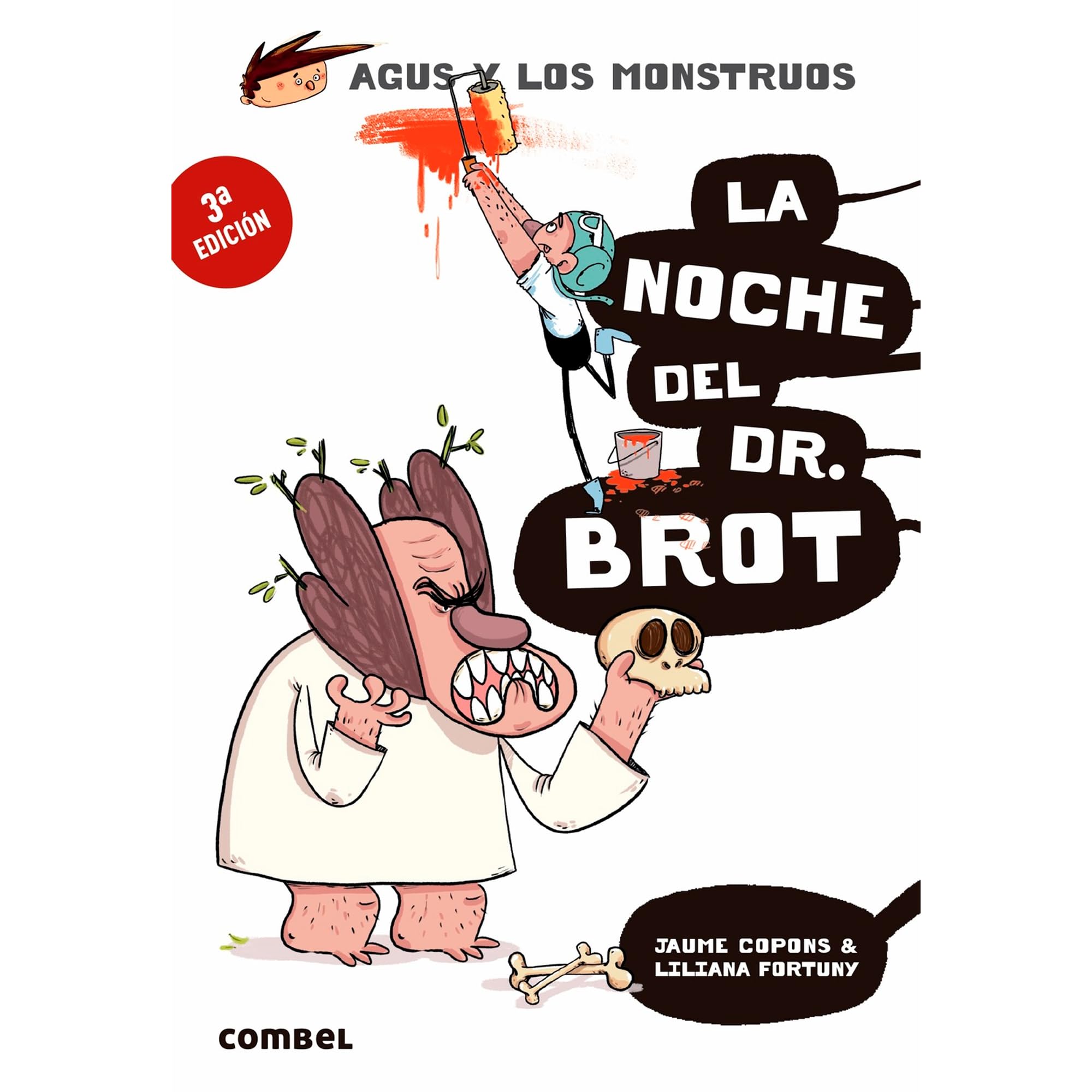 La Noche del Dr. Brot: 10 (Agus y Los Monstruos)