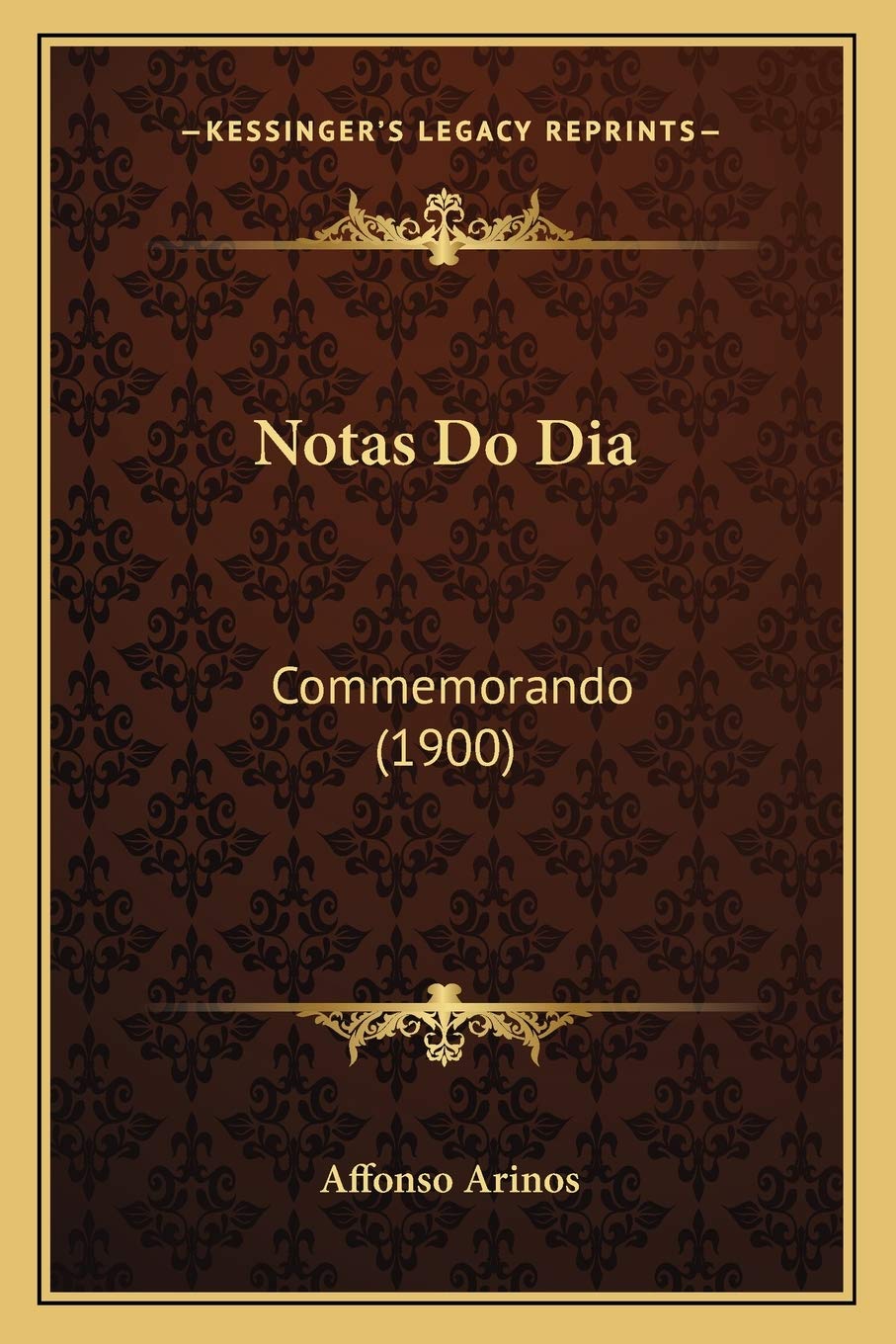 Notas Do Dia: Commemorando (1900)