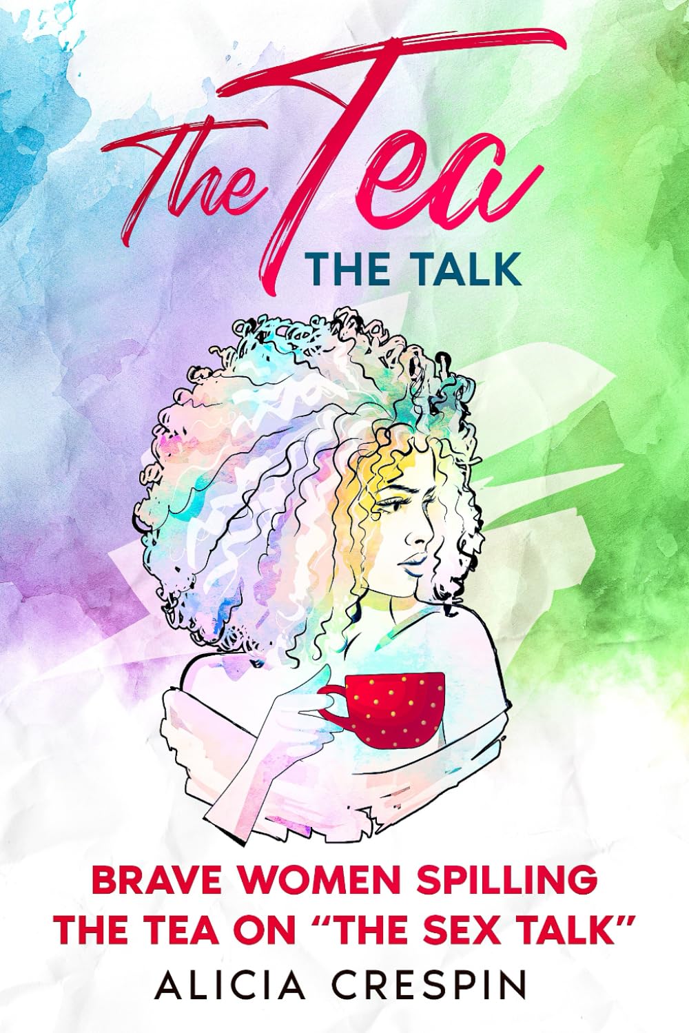 The Tea: The Talk: Brave Women Spilling the Tea on "The Talk"