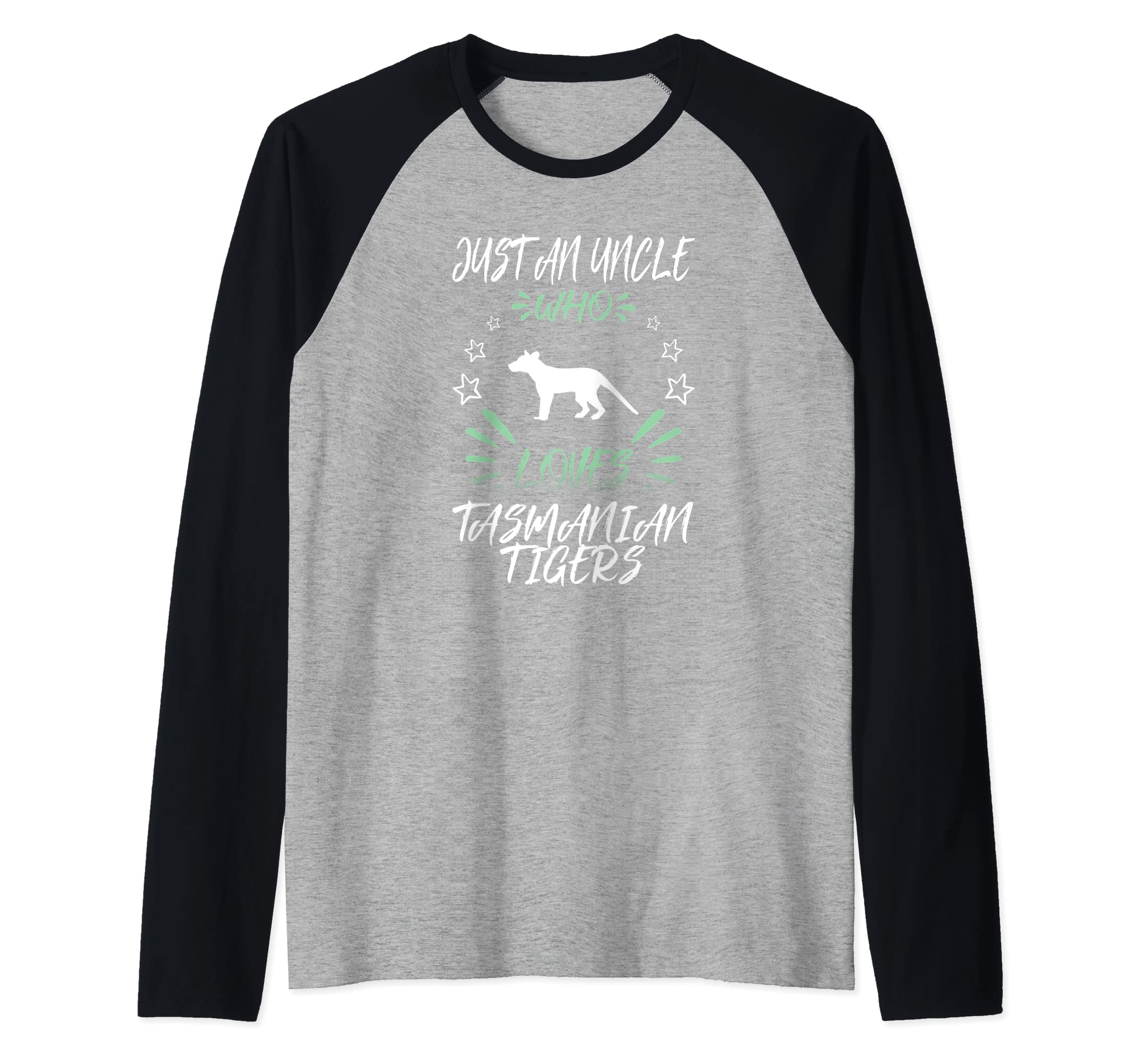 Just An Uncle Who Loves Tasmanian Tigers Raglan Baseball Tee