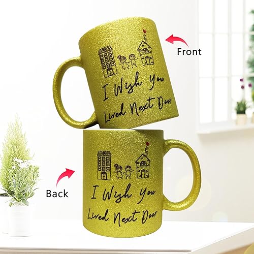 Miniatura 2 de WOSIWULA Taza con texto en inglés "I Wish You Lived Next Door", taza dorada de 11 onzas, regalo de amistad para mejores amigos, amigos de red, larga