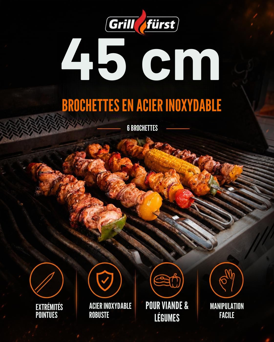 Grillfürst Lot de 6 brochettes universelles pour brochettes et rôtisserie, avec 6 brochettes pour kebab, gyros ou kebab, longueur totale : 45 cm