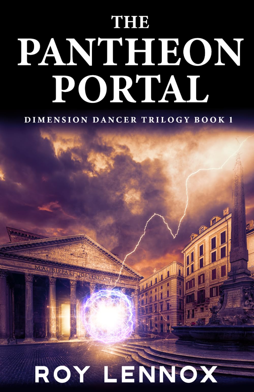 The Pantheon Portal (Dimension Dancer Trilogy)