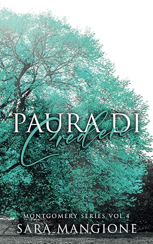 Paura di credere: Montgomery Series - Vol. 4