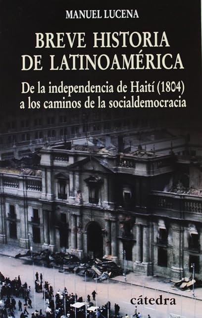 Portada de Breve Historia de Latinoamerica: De la Independencia de Haiti