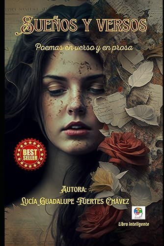 SUEÑOS Y VERSOS: Poemas en verso y en prosa