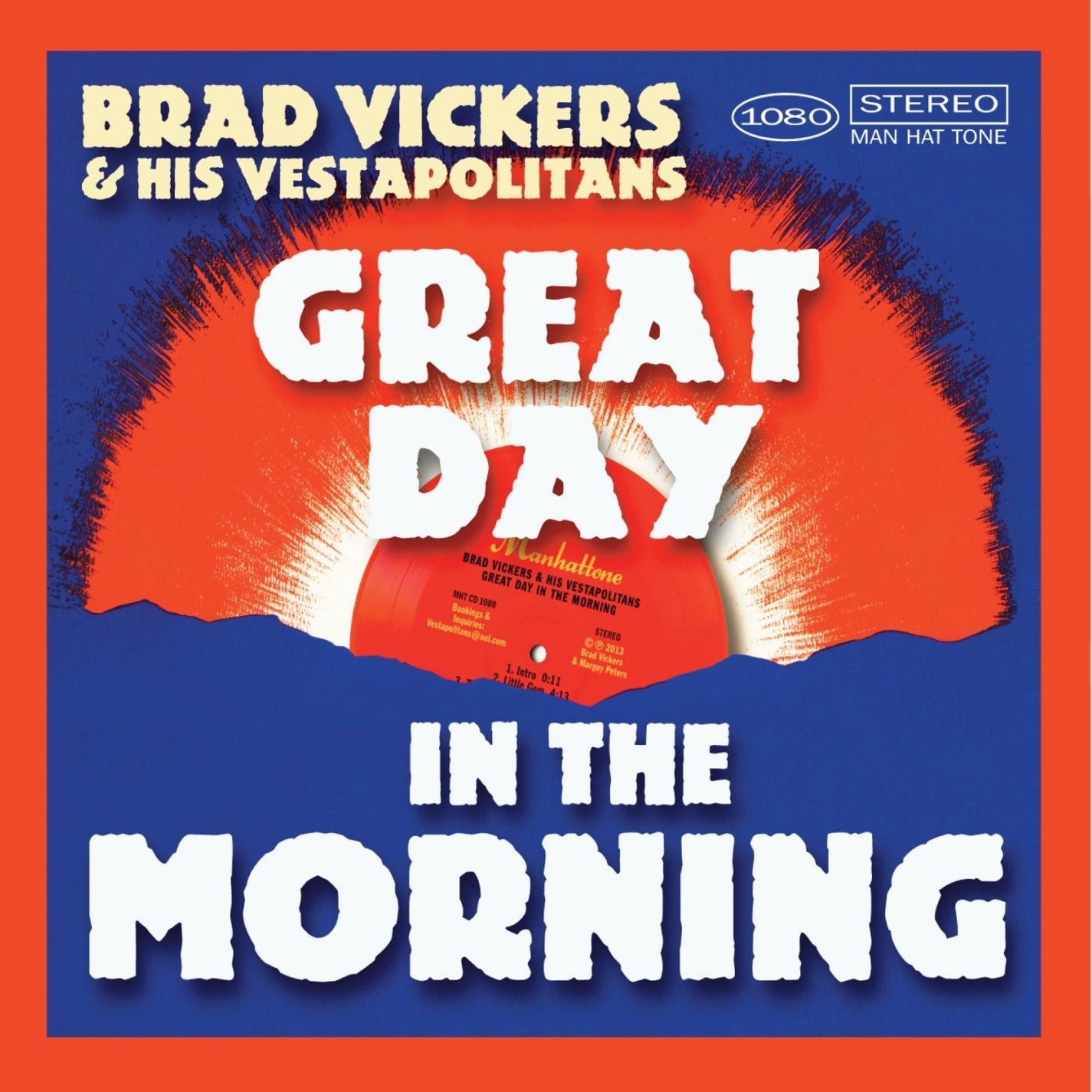 Vickers, Brad & His Vestapolitans : Great Day in the Morning