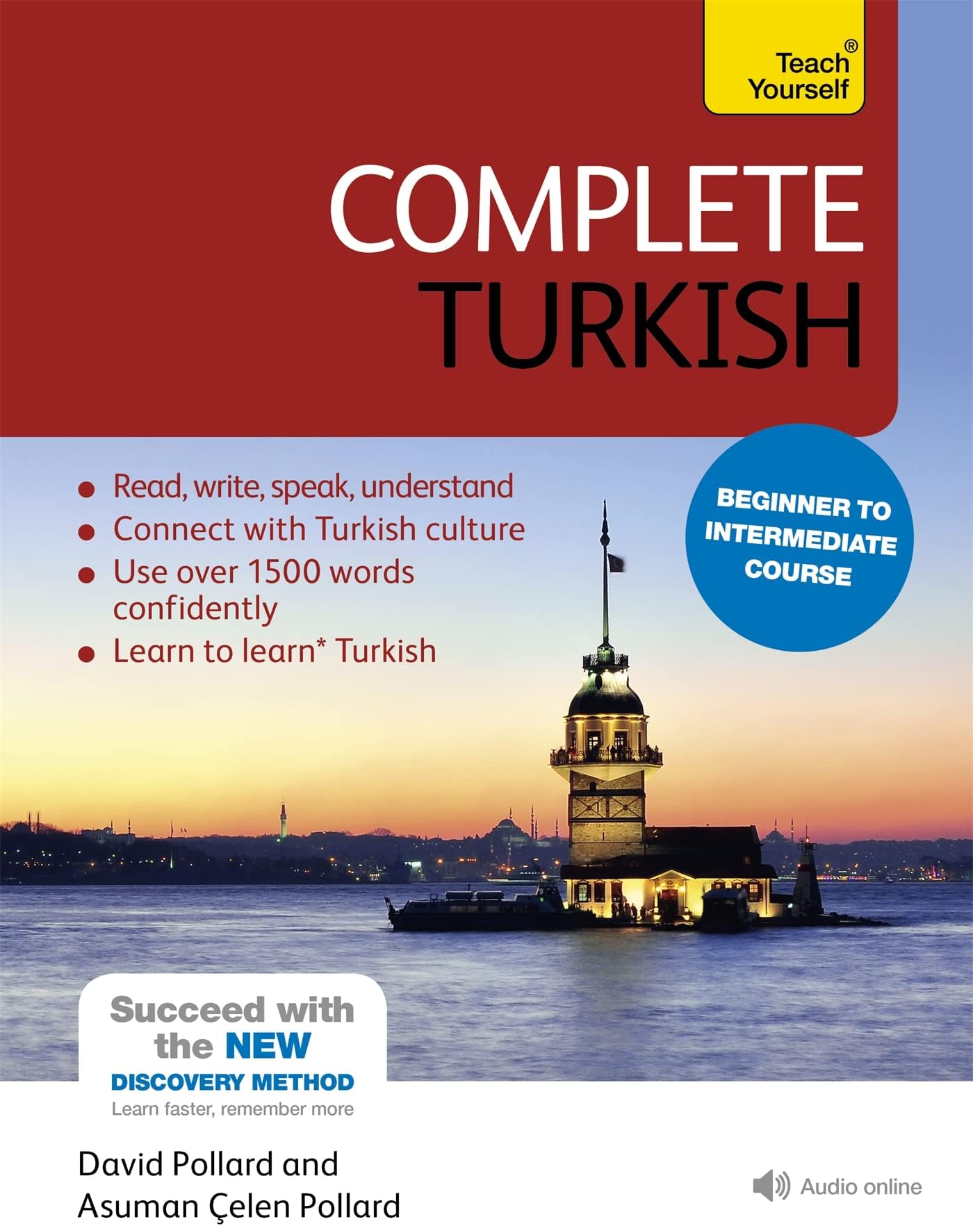 Complete Turkish Beginner to Intermediate Course: (Book and audio support) (Teach Yourself)