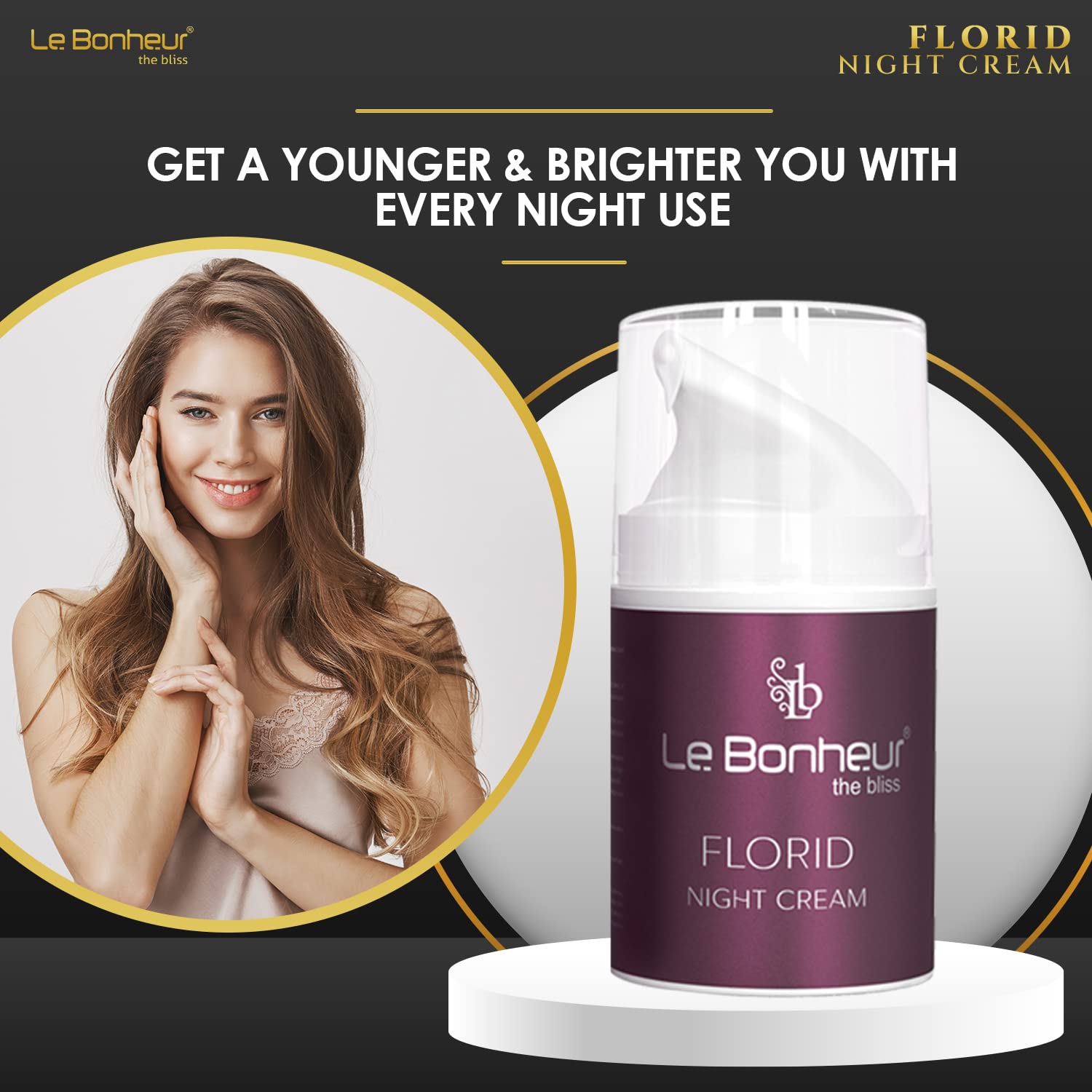 Le Bonheur Florid Night Cream | Brightning & Pulping Skin | Vitamin B9, Allantoin, Chamomile | For Men or Women & All Skins Types | 50 ml 3