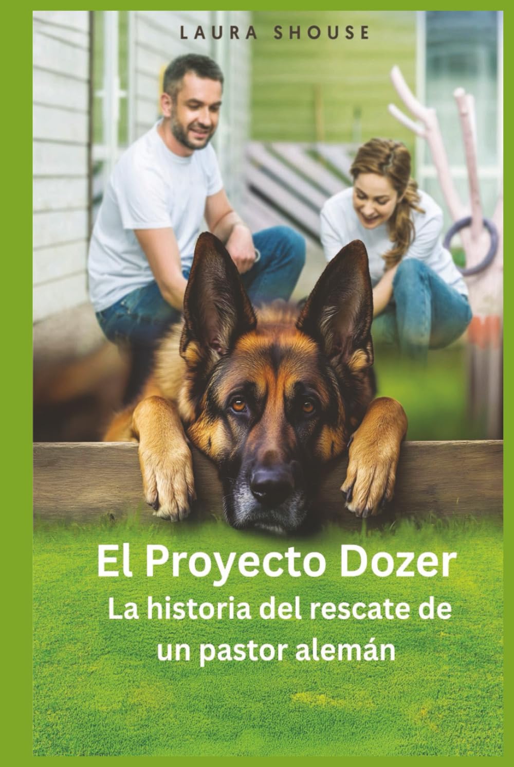 El Proyecto Dozer: La historia del rescate de un pastor alemán