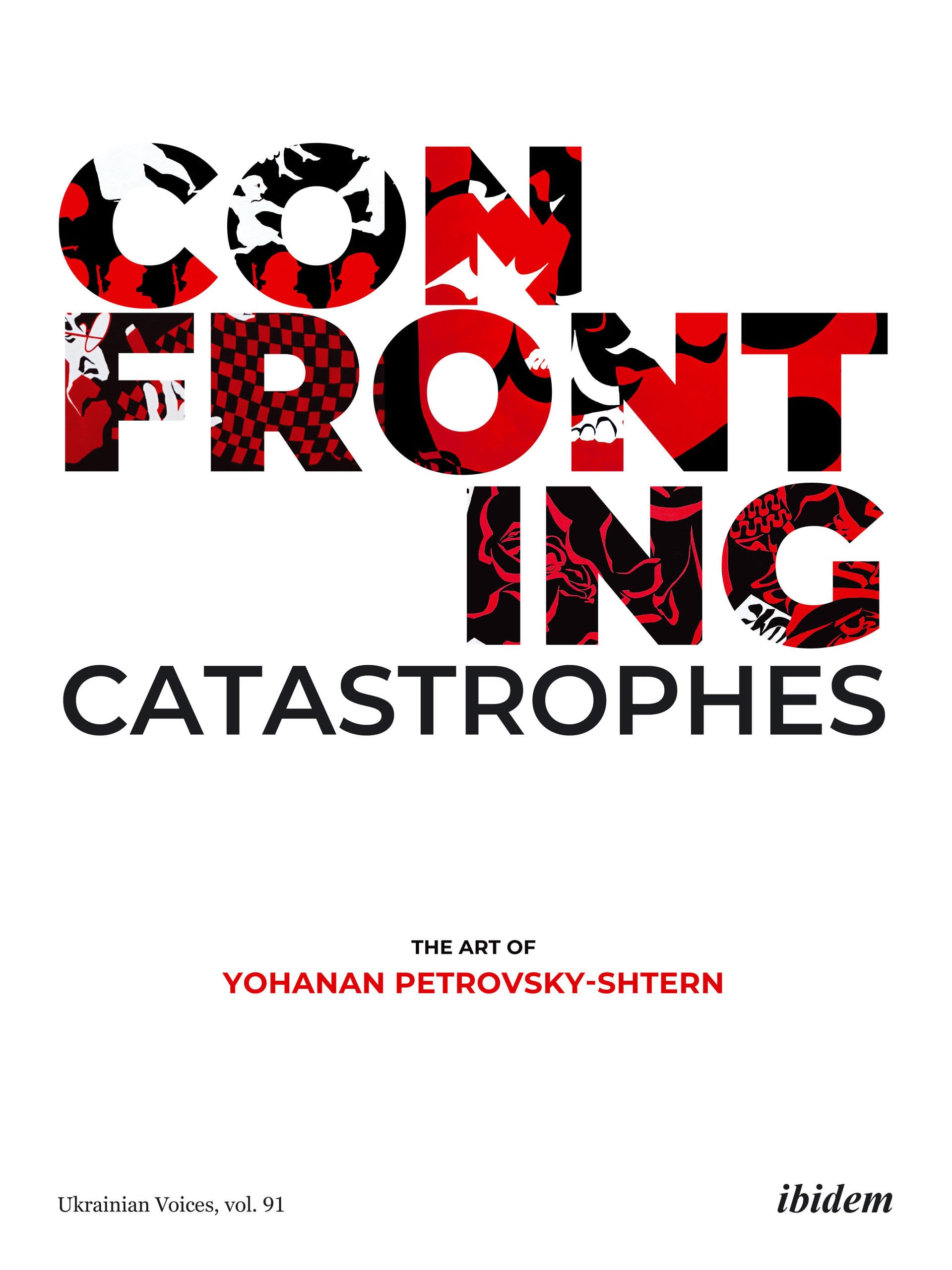 Comprendre l'Ukraine : livre d'art Confronting Catastrophes