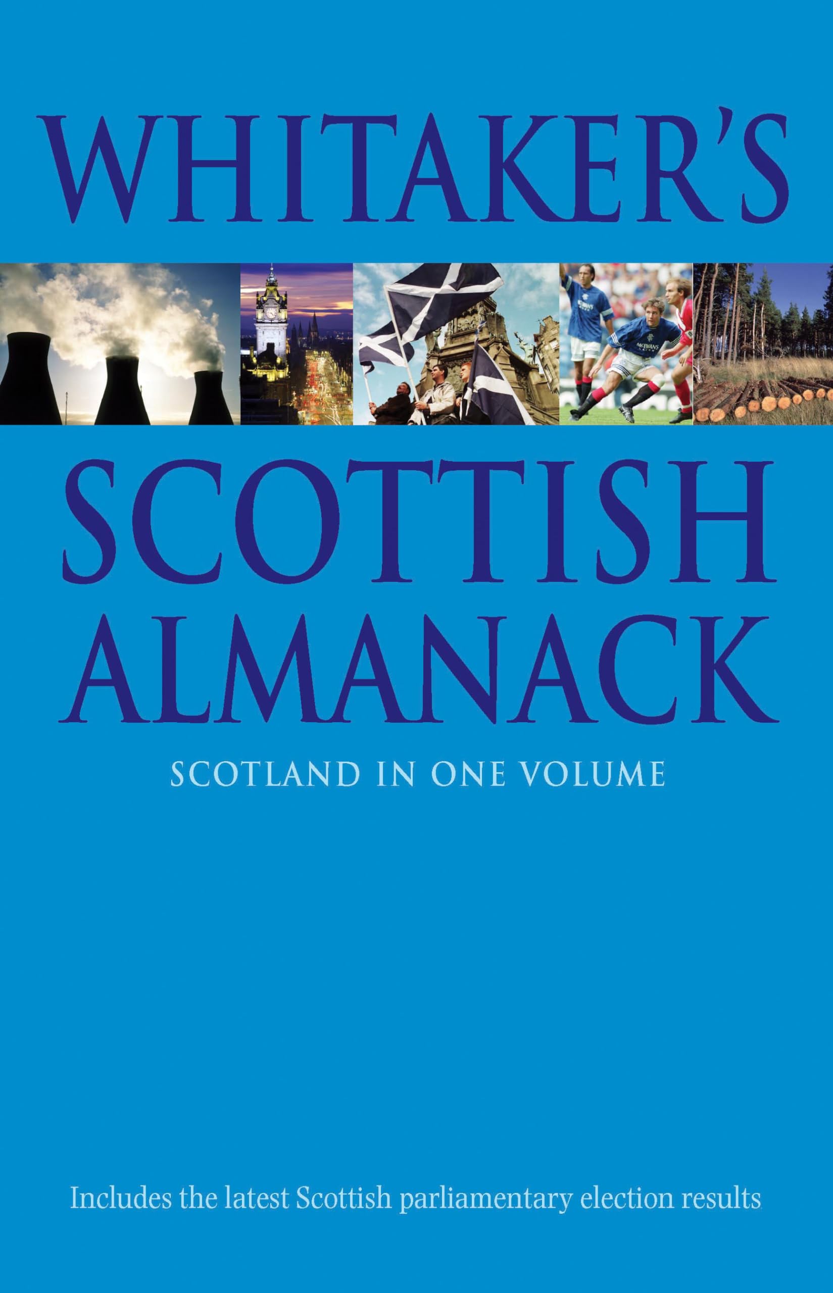 Buy Whitaker's Scottish Almanack 2004: Scotland in One Volume — BookShops.in