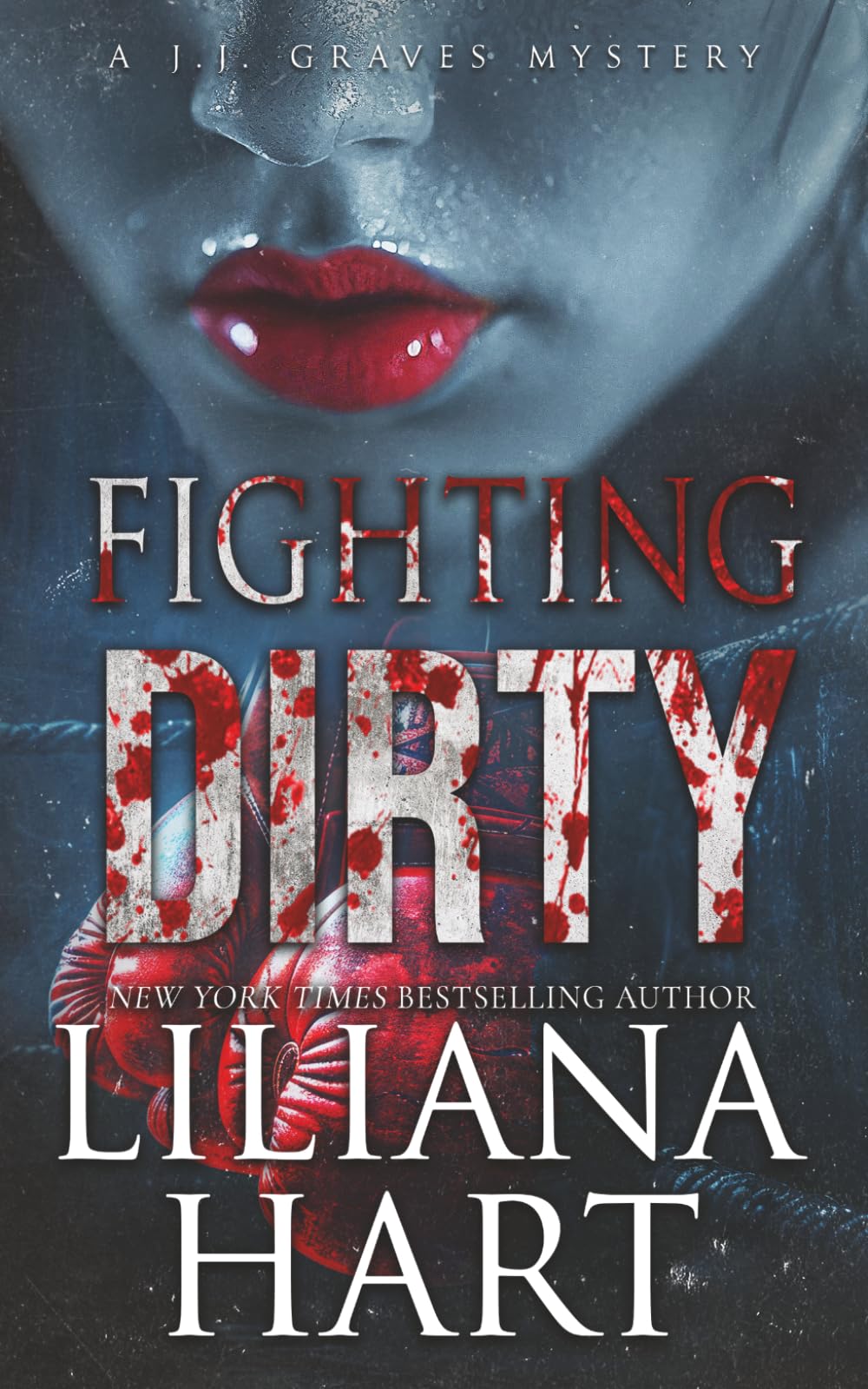 Fighting Dirty (A J.J. Graves Mystery)