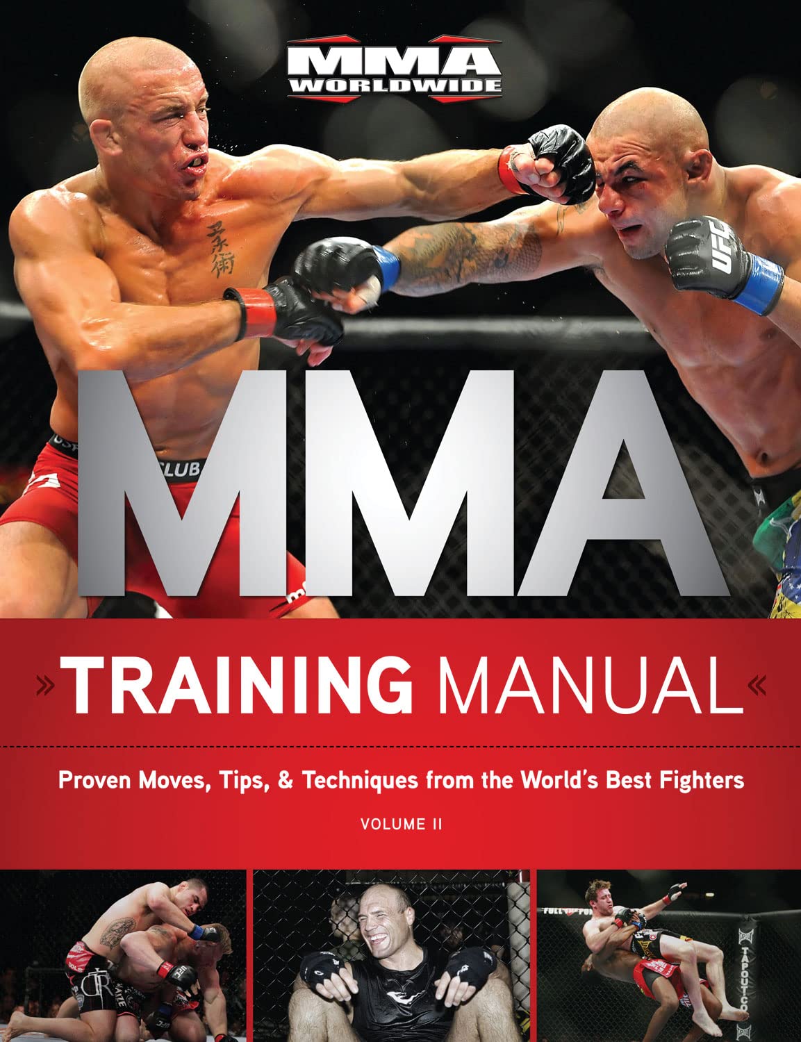 MMA Training Manual: Proven Moves, Tips, & Techniques from the World's Best Fighters (2)