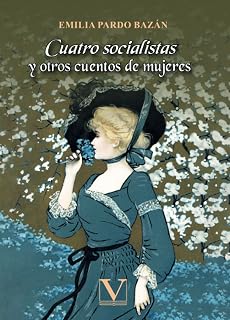 Cuatro socialistas y otros cuentos de mujeres