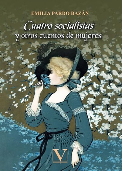 Cuatro socialistas y otros cuentos de mujeres