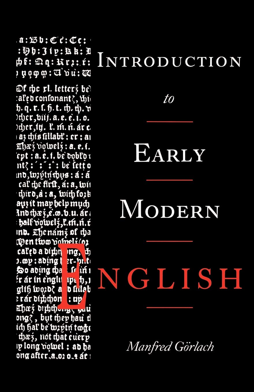 Introduction to Early Modern English Görlach Paperback 9780521310468