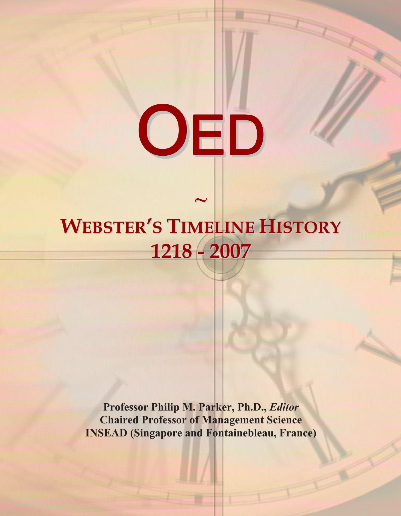 Oed: Webster's Timeline History, 1218 - 2007