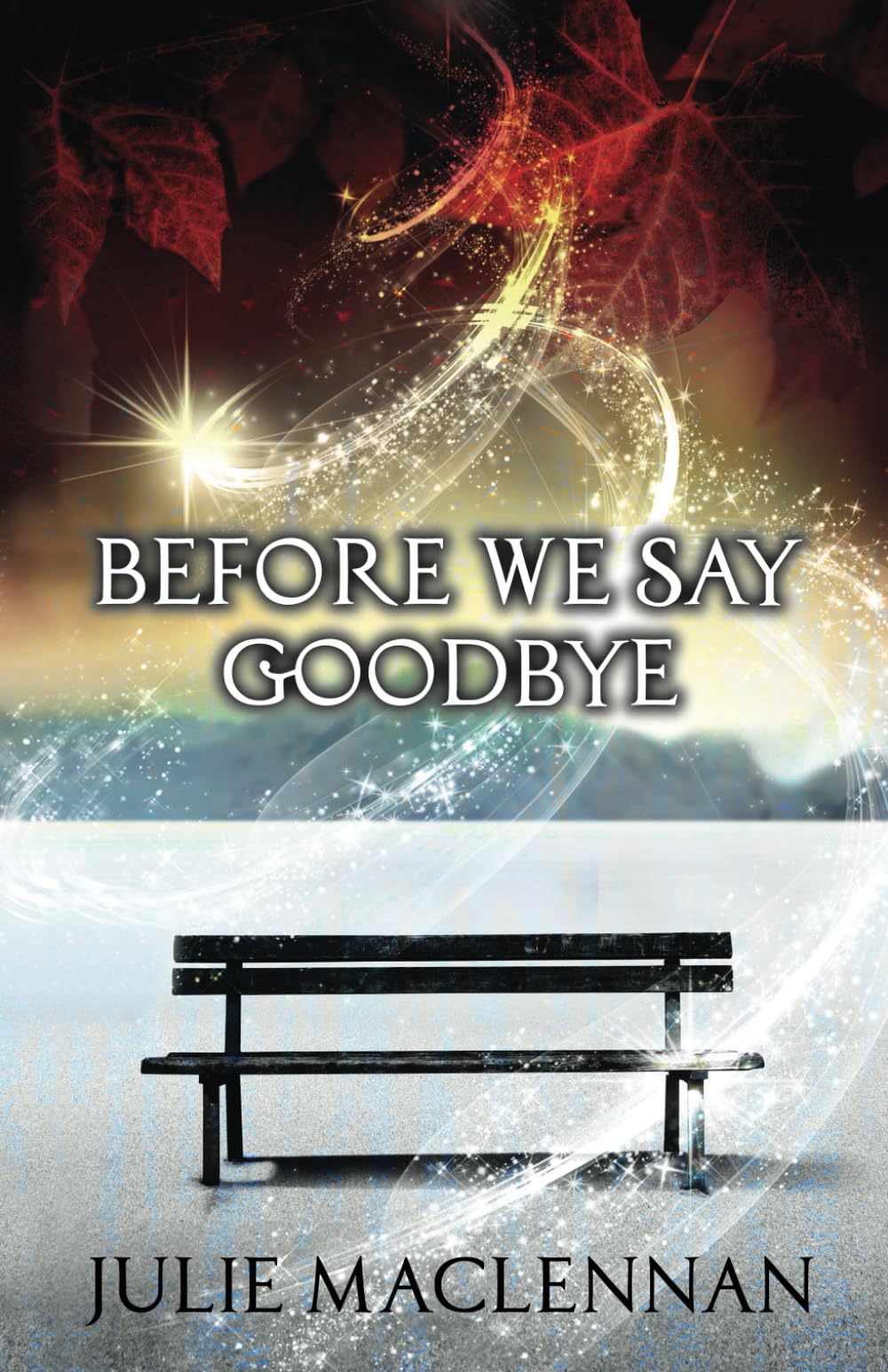 Before We Say Goodbye