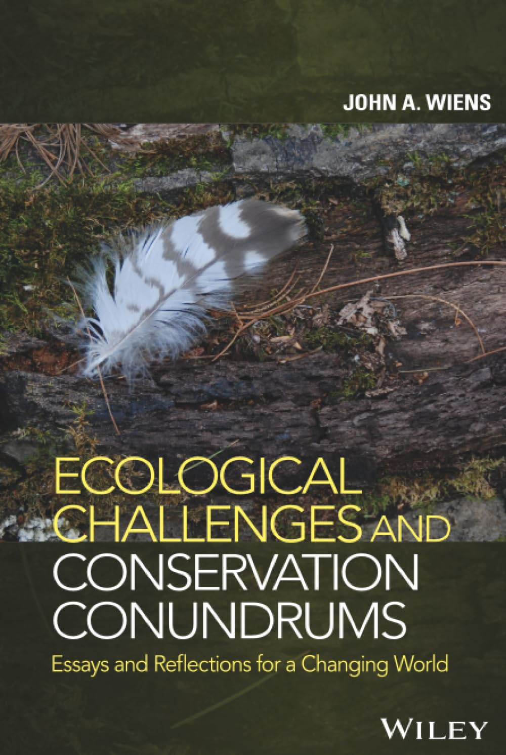 Ecological Challenges and Conservation Conundrums: Essays and Reflections for a Changing World
