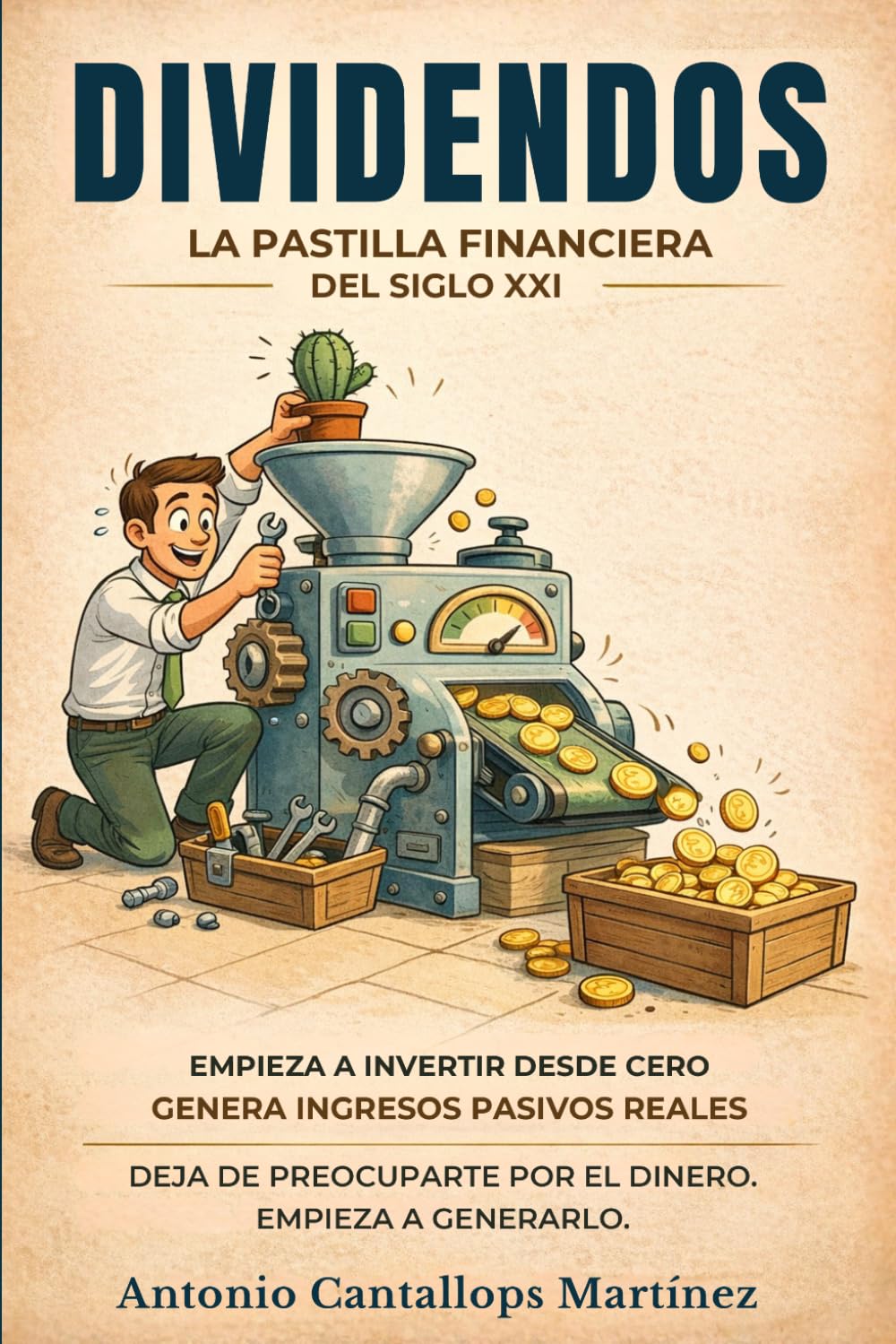 Dividendos: la pastilla financiera del siglo XXI