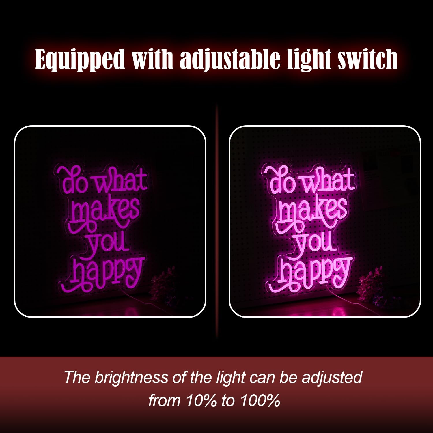 Do What Makes You Happy Neon Sign USB powered Pink Letters Led Neon Light for Wall Decor Dimmable Neon Light Up Sign for Bedroom Home Wedding Decor Gifts (16.5 * 12.6In) - Image 4