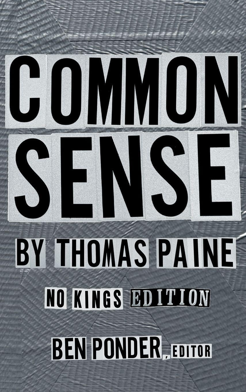 Common Sense: No Kings Edition