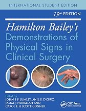 Hamilton Bailey's Physical Signs: Demonstrations of Physical Signs in Clinical Surgery, 19th Edition