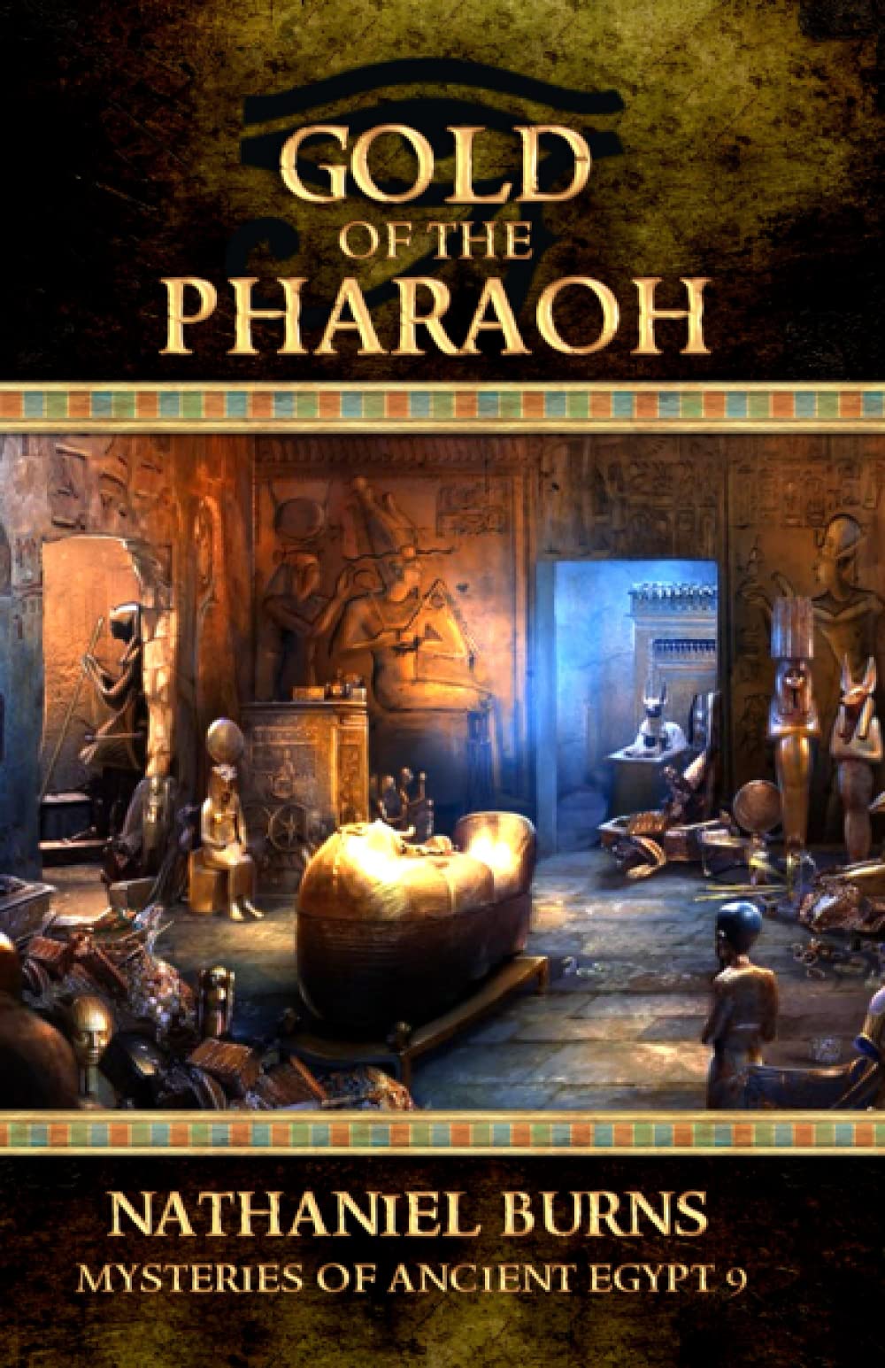 Gold of the Pharaoh: 9 (Mysteries of Ancient Egypt)