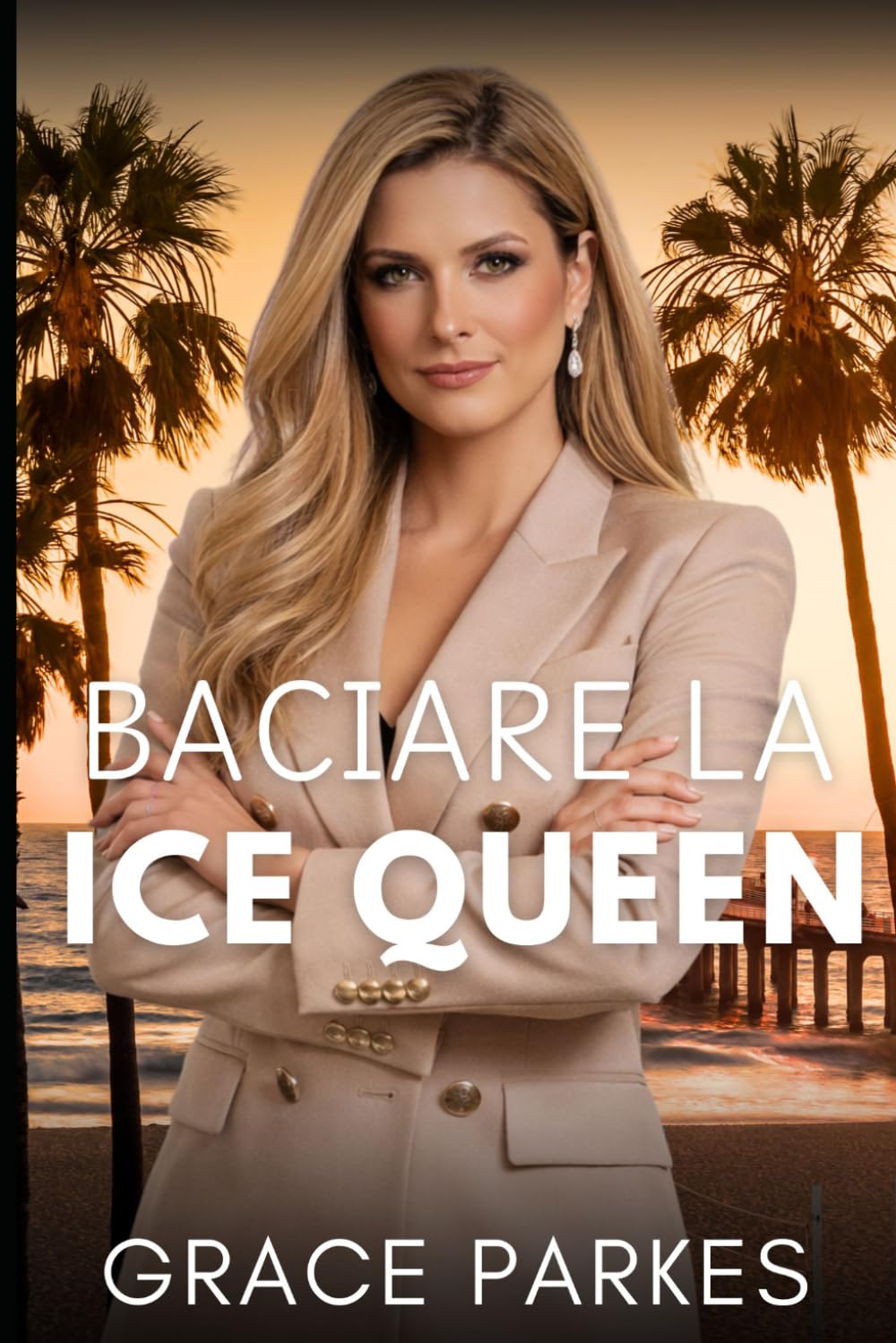 Baciare la Ice Queen: Una bollente romance lesbica tra potere e desiderio a Los Angeles (Desideri di ghiaccio a Los Angeles)