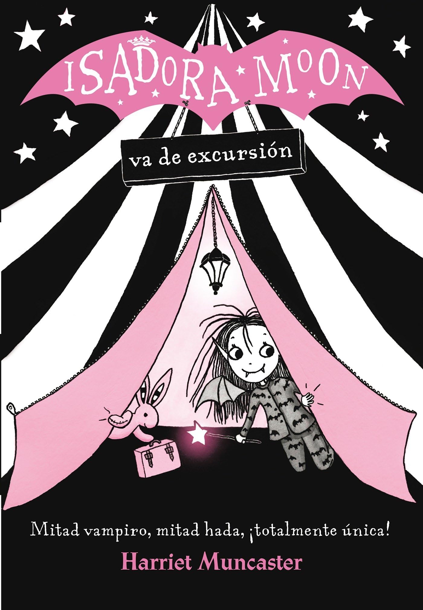 Isadora Moon va de excursion / Isadora Moon Goes Camping By Harriet Muncaster