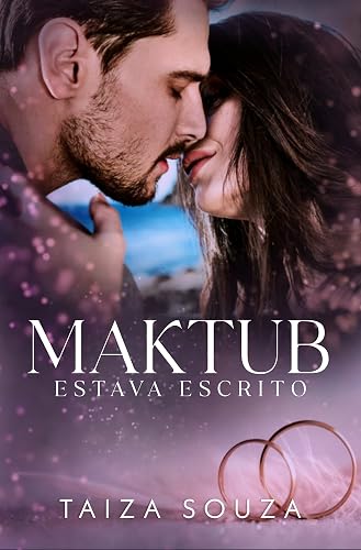 Maktub: Estava Escrito