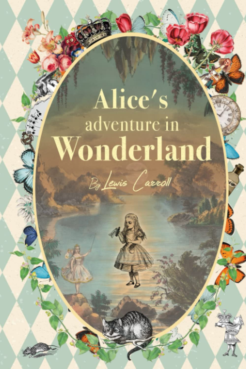 Alice's Adventures in Wonderland - Lewis Carroll: with Original illustrations
