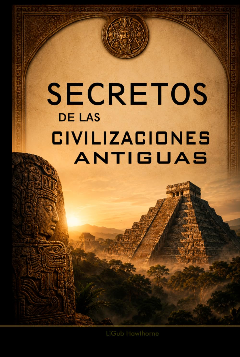 Secretos de las Civilizaciones Antiguas: Misterios y Datos Históricos Poco Conocidos del Mundo Antiguo