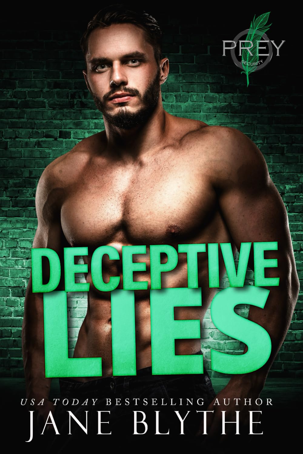 Deceptive Lies: 1 (Prey Security: Charlie Team)