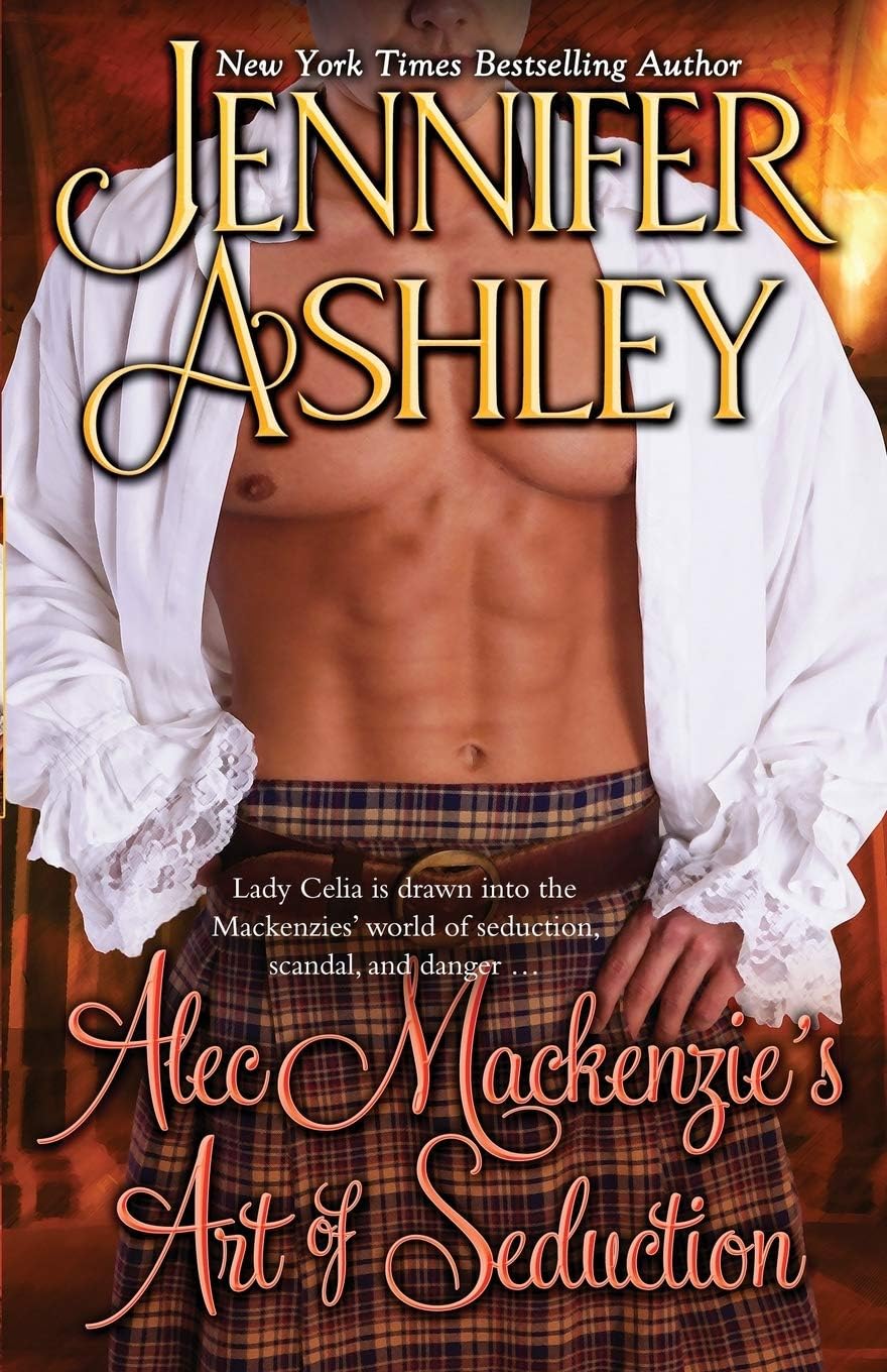 Alec Mackenzie's Art of Seduction: Mackenzies: 9