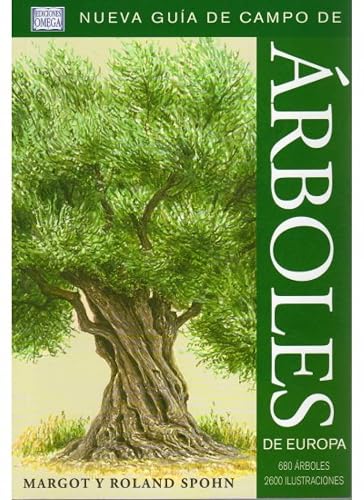 ARBOLES DE EUROPA.NUEVA GUIA DE CAMPO (GUIAS DEL NATURALISTA-ARBOLES Y ARBUSTOS)