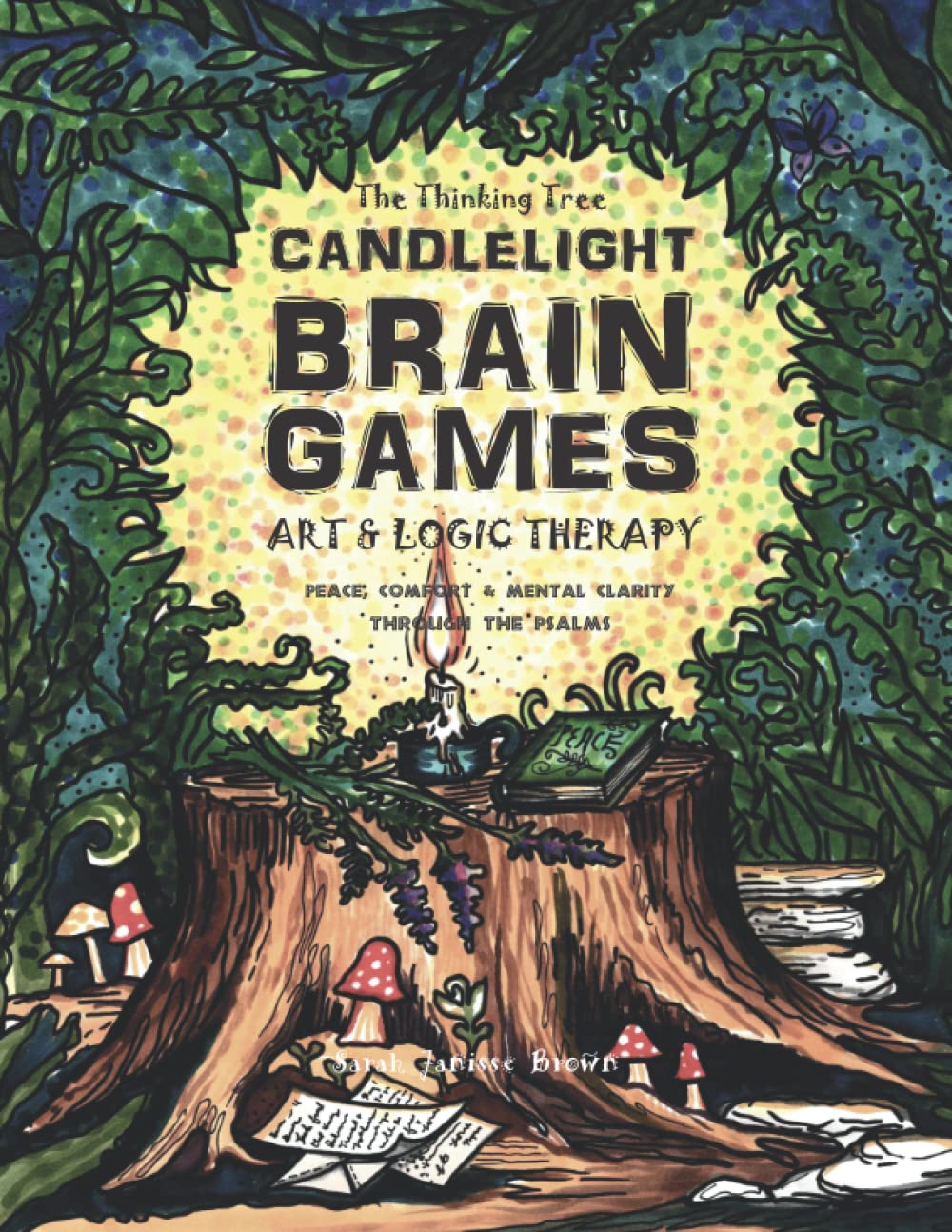 Candlelight - Art & Logic Therapy - Brain Games: (Faith Based Version) Peace, Comfort & Mental Clarity Through the Psalms of the Bible (The Thinking Tree - Brain Fog & Covid Brain)
