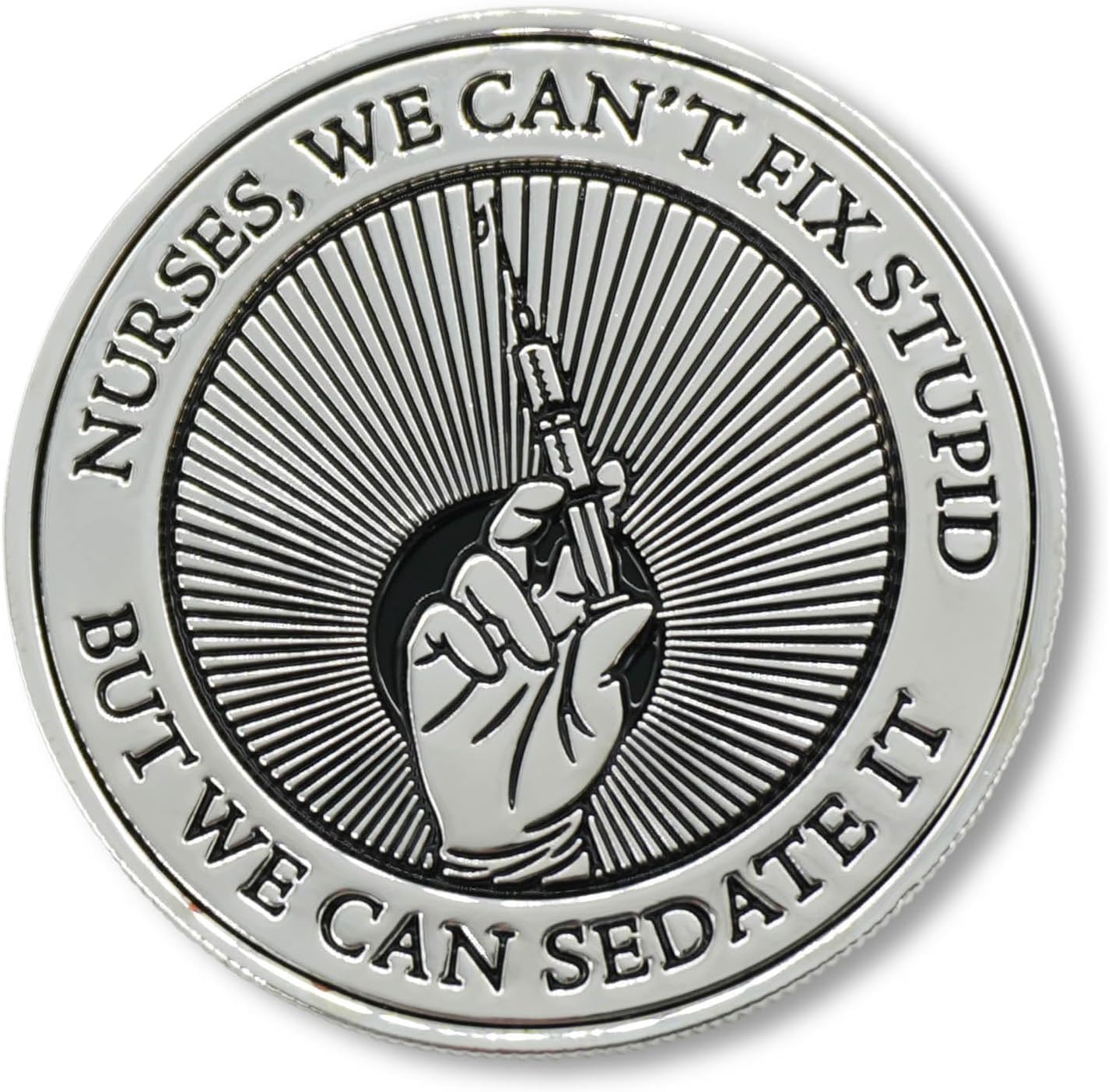 Funny Nurse Challenge Coin – 1.75" Double Sided Novelty Coin w/Case Nurse Gift Desk Accessory - Nurse