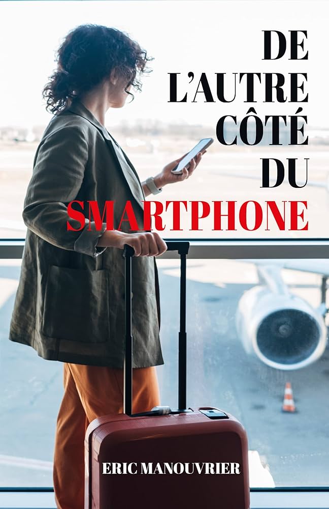 couverture de : De l'autre côté du smartphone
