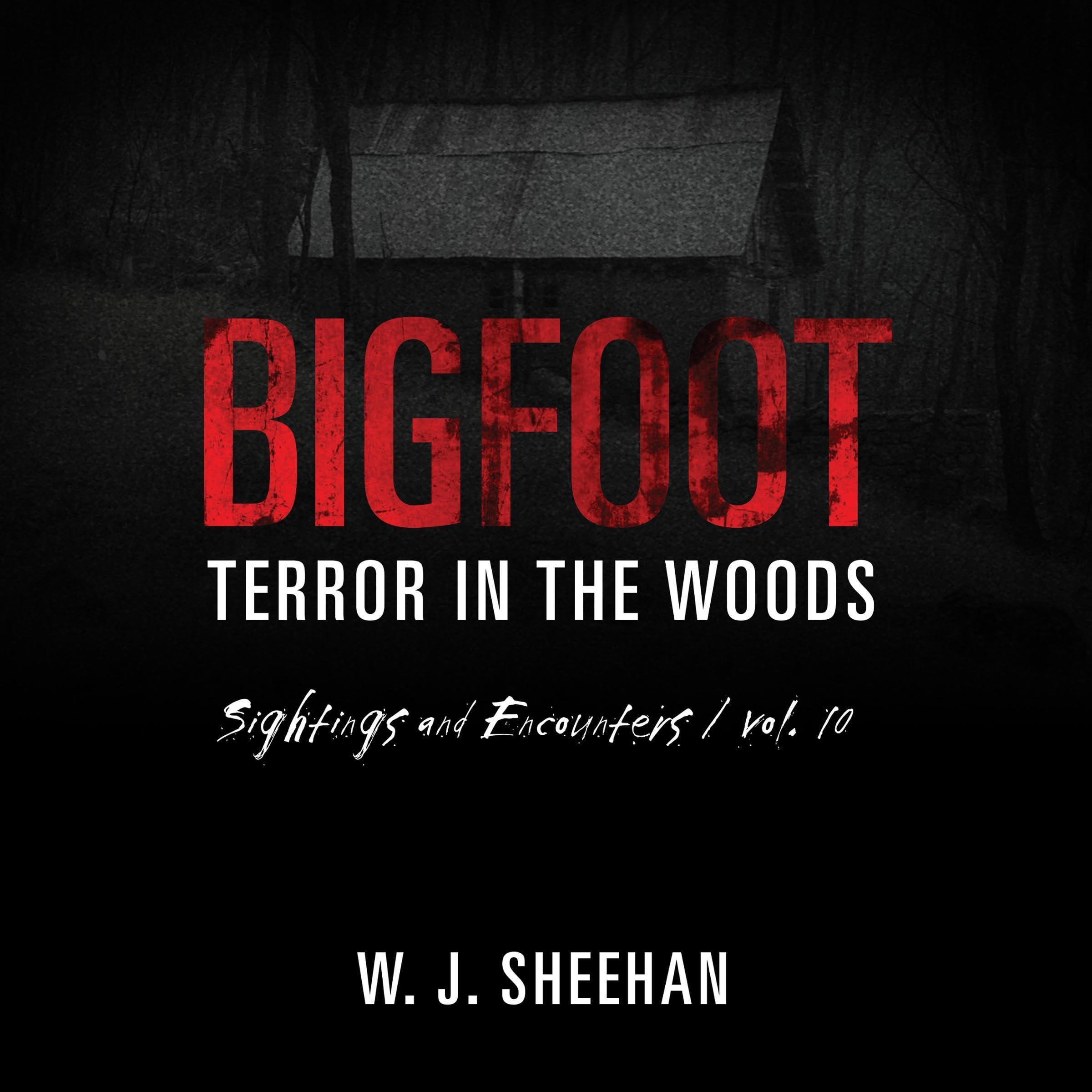 Bigfoot Terror in the Woods